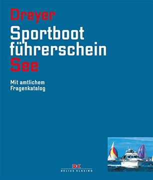 portada Sportbootführerschein See. Mit Amtlichem Fragenkatalog (in German)