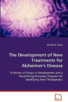 portada the development of new treatments for alzheimer's disease (en Inglés)