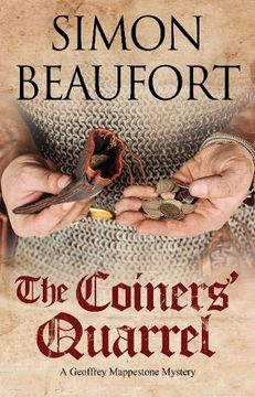 portada Coiners' Quarrel, The: An Early 12Th Century Mystery (a Geoffrey Mappestone Mystery) (en Inglés)