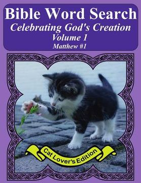 portada Bible Word Search Celebrating God's Creation Volume 1: Matthew #1 Extra Large Print (in English)