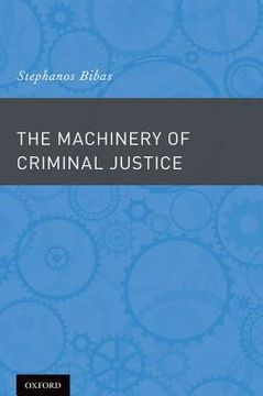 portada the machinery of criminal justice
