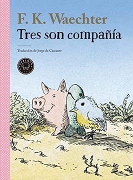 portada Tres son Compañía (in Spanish)