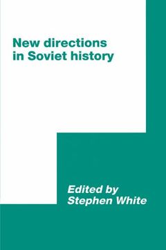 portada New Directions in Soviet History (International Council for Central and East European Studies) 