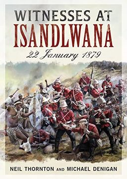 portada Witnesses at Isandlwana: 22 January 1879 (en Inglés)