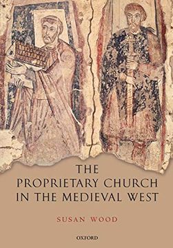 portada The Proprietary Church in the Medieval West (en Inglés)