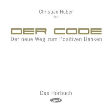 portada Der Code: Der Neue weg zum Positiven Denken (en Alemán)