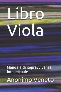 portada Libro Viola: Manuale di sopravvivenza intellettuale (en Italiano)