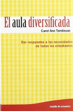 portada El  Aula Diversificada (Ed. Bolsillo): Dar Respuestas a las Necesidades de Todos los Estudiantes (Bolsillo Octaedro)