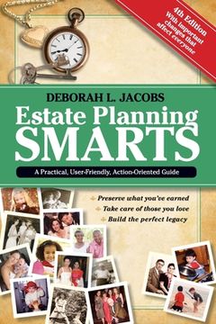 portada Estate Planning Smarts: A Practical, User-Friendly, Action-Oriented Guide, 4th Edition