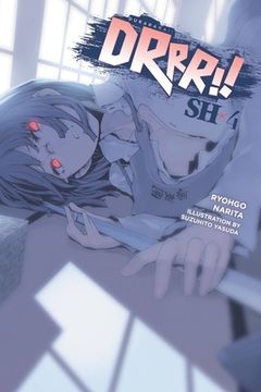 portada Durarara! Sh, Vol. 4 (Light Novel) (Durarara! Sh (Light Novel), 4) (in English)