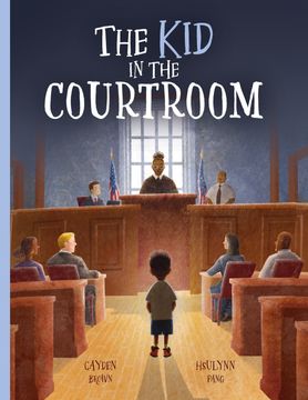 The Kid in the Courtroom