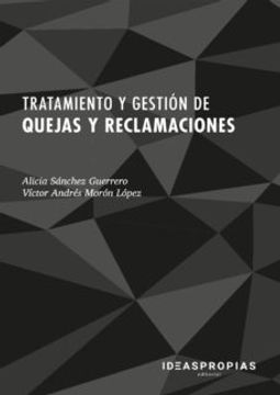 portada Tratamiento y Gestión de Quejas y Reclamaciones (in Spanish)