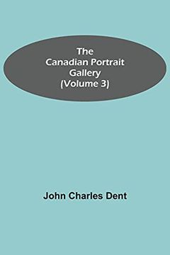 portada The Canadian Portrait Gallery (Volume 3) (in English)