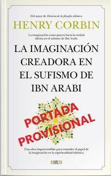 portada La Imaginacion Creadora en el Sufismo de ibn Arabi