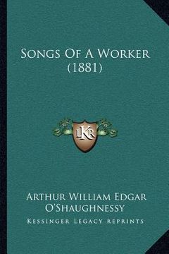 portada songs of a worker (1881) (en Inglés)