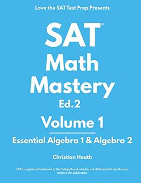 portada Sat Math Mastery: Essential Algebra 1 & Algebra 2 (in English)