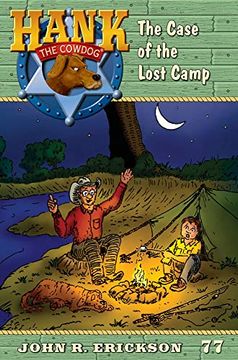 portada The Case of the Lost Camp (Hank the Cowdog (Hardcover)) (en Inglés)