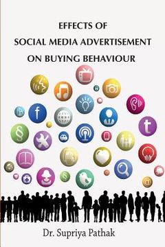 portada Effects of Social Media Advertisement on Buying Behaviour (in English)