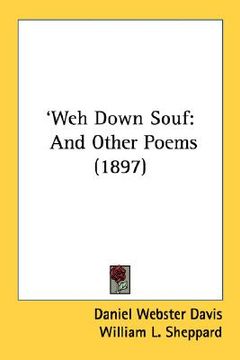 portada weh down souf: and other poems (1897) (in English)
