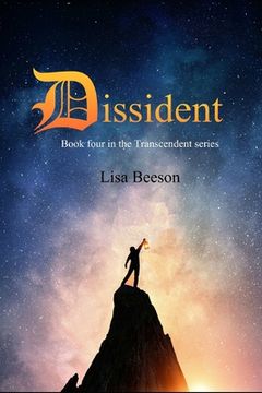 portada Dissident: Book four in the Transcendent series (en Inglés)