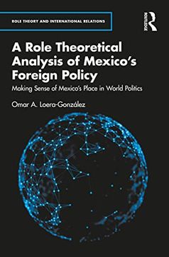 portada Role Theory and Mexico's Foreign Policy (Role Theory and International Relations) 