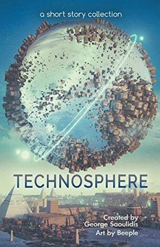 portada Technosphere: A Short Story Collection (3) (Spitwrite) (in English)