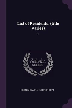 portada List of Residents. (title Varies): 1 (en Inglés)