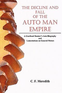 portada decline and fall of the auto man empire (en Inglés)