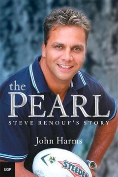 portada The Pearl: Steve Renouf's Story (en Inglés)