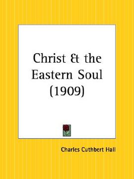portada christ and the eastern soul (en Inglés)