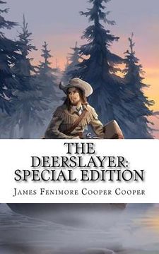 portada The Deerslayer: Special Edition (en Inglés)