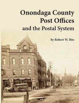 portada Onondaga County Post Offices and the Postal System (en Inglés)