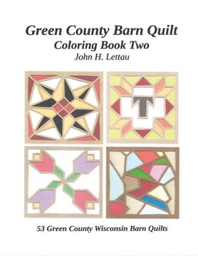 portada Green County Barn Quilt Coloring Book Two (en Inglés)