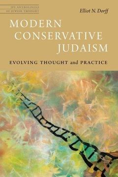 portada Modern Conservative Judaism: Evolving Thought and Practice (JPS Anthologies of Jewish Thought)