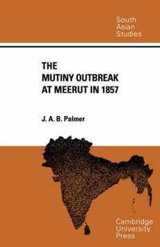 portada Mutiny Outbreak at Meerut (Cambridge South Asian Studies) (en Inglés)