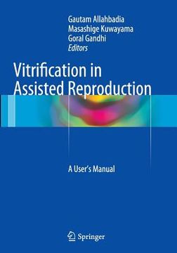 portada Vitrification in Assisted Reproduction: A User's Manual (en Inglés)