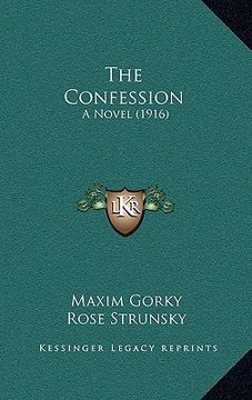 portada the confession: a novel (1916) (en Inglés)