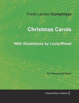 portada Christmas Carols for Voices and Piano - With Illustrations by Louis Rhead