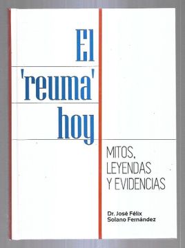 portada Reuma hoy - el. Mitos, Leyendas y Evidencias