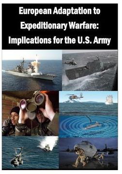 portada European Adaptation to Expeditionary Warfare: Implications for the U.S. Army (en Inglés)