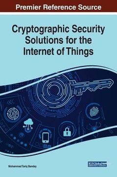 portada Cryptographic Security Solutions for the Internet of Things (en Inglés)