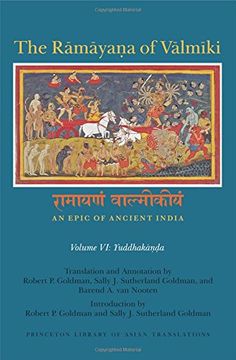 portada The RāmāyaṆA of Válmíki: An Epic of Ancient India, Volume vi: YuddhakāṇḌA (Princeton Library of Asian Translations) (en Inglés)