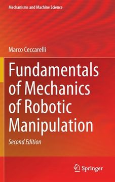 portada Fundamentals of Mechanics of Robotic Manipulation (in English)