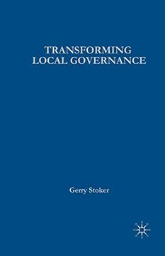 portada Transforming Local Governance: From Thatcherism to new Labour (Government Beyond the Centre) 
