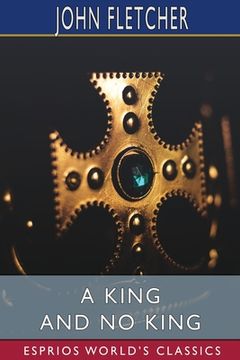 portada A King and No King (Esprios Classics) (en Inglés)