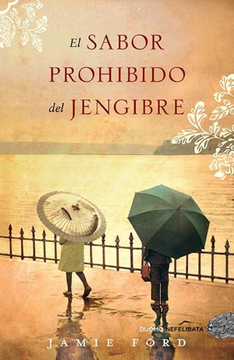 portada El Sabor Prohibido del Jengibre (in Spanish)