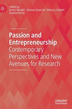 portada Passion and Entrepreneurship: Contemporary Perspectives and New Avenues for Research (en Inglés)