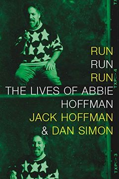 portada Run Run Run: The Lives of Abbie Hoffman (en Inglés)