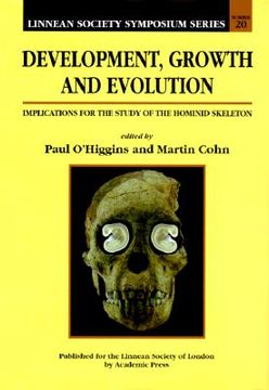 portada development, growth, and evolution: implications for the study of the hominid skeleton (en Inglés)