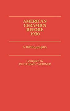 portada American Ceramics Before 1930: A Bibliography (Art Reference Collection) 